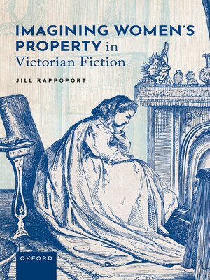 cover image of Imagining Women's Property in Victorian Fiction